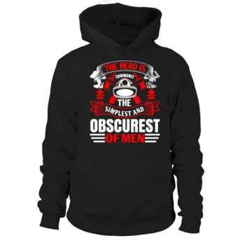 The hero is usually the simplest and most obscure of men 2 Hoodies