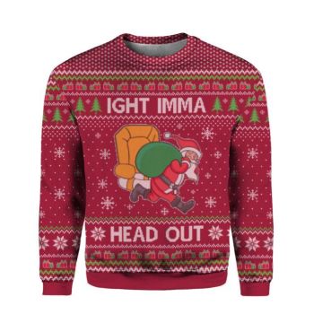 Ight Imma Head Out Santa Funny Christmas Sweater  For Men &amp; Women Adult ,Christmas Ugly Sweater
