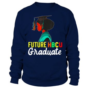 Future HBCU Graduate History Black College Youth Kids Sweatshirt