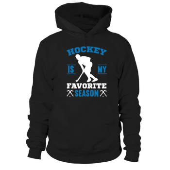 Hockey is my favourite season (1) Hooded Sweatshirt