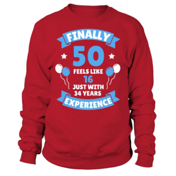 50th Birthday 50 Years Gift Sweatshirt
