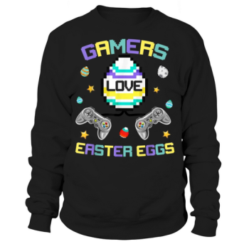 Easter Bunny Gamer Gaming Boy Love Easter Eggs Sweatshirt