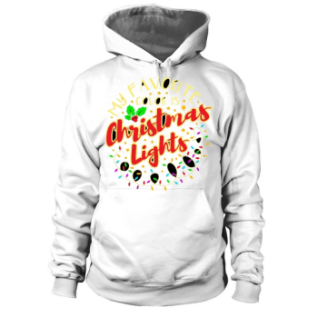 My favorite color is Christmas lights Hoodies