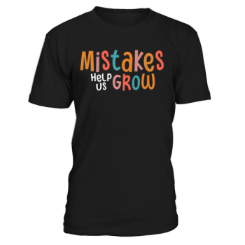 Mistakes Help Us Grow Back To School Motivational