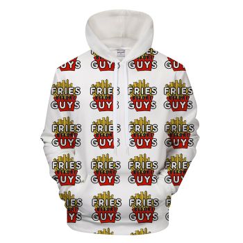 Fries Before Guys 3D - Sweatshirt, Hoodie, Pullover