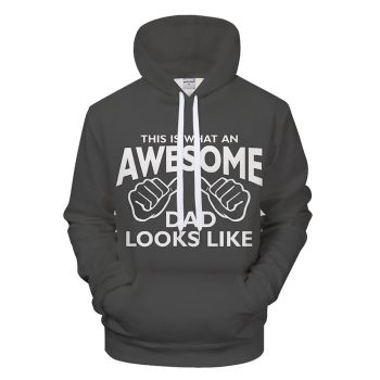 Awesome Dad 3D - Sweatshirt, Hoodie, Pullover