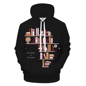 Education Is Freedom 3D - Sweatshirt, Hoodie, Pullover