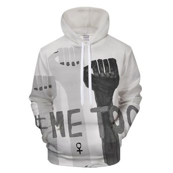 Me Too Rise Up 3D - Sweatshirt, Hoodie, Pullover