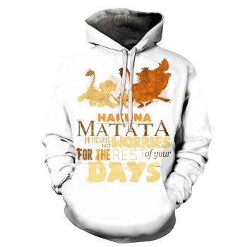 3D Hakuna Matata, No Worries - Hoodie, Sweatshirt, Pullover