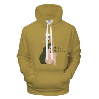 My Body My Choice Girl Printed Hoodie