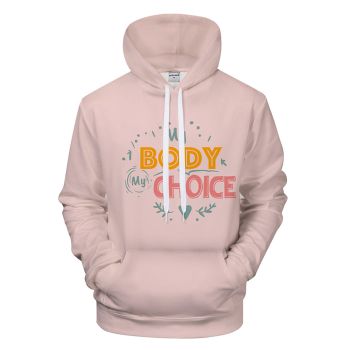 My Body My Choice Light Pink Hoodie