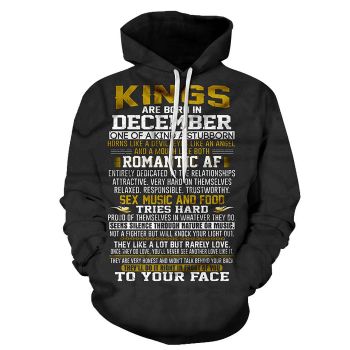 Kings are Born in December 3D - Sweatshirt, Hoodie, Pullover