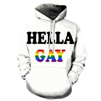 The Hella Gay 3D - Sweatshirt, Hoodie, Pullover