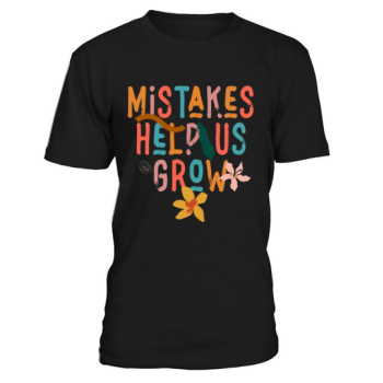Mistakes Help Us Grow Back To School Motivational
