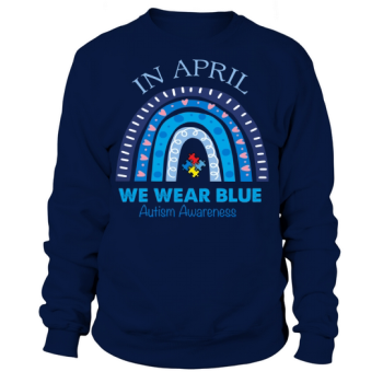 In April we wear blue Sweatshirt