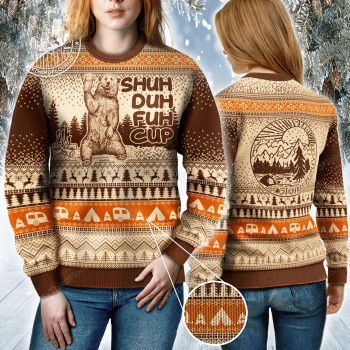Camping Lovers Christmas Gift Shuh Duh Fuh Cup Sweater