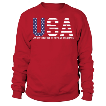USA Land Of The Free Home Of The Brave Sweatshirt