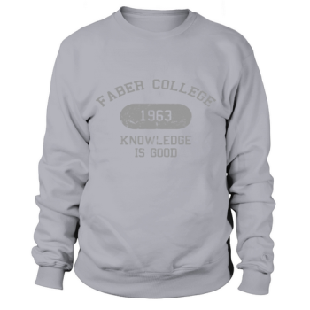 Faber College 1963 Knowledge Is Good Sweatshirt