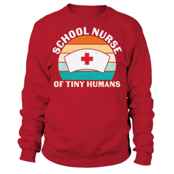 School nurse of tiny people Sweatshirt
