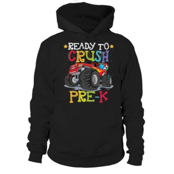 Ready To Crush Pre K Back To School Hoodies