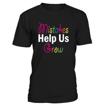 Mistakes Help Us Grow Back To School Motivational