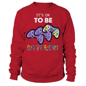 Its Okay To Be Different Sweatshirt
