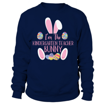 Kindergarten Teacher Bunny Rabbit Easter Sweatshirt