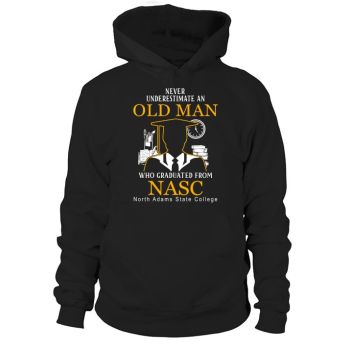 Never underestimate an old man who graduated from NASC North Adams State College Hoodies