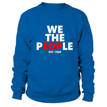 We The People EOP UALBANY COLLEGE Sweatshirt