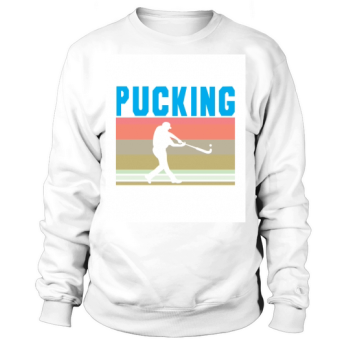 Best pucking dad ever Sweatshirt