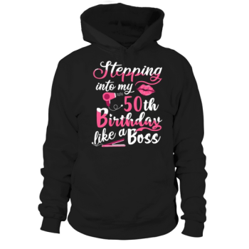 50th Birthday Gift Idea for Like A Boss Women Hoodies
