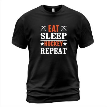 Eat sleep hockey repeat