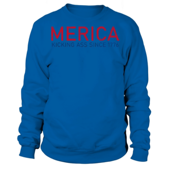 Independence Day Merica Kicking Ass Sweatshirt