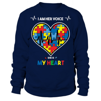 I am her voice She Sweatshirt