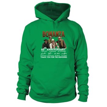 Bonanza 60th Birthday Anniversary Thank You For The Memories Bonanza Hoodies