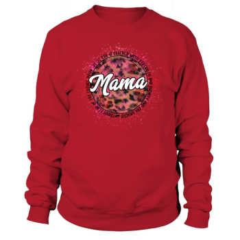 Mama she is clothed with strength and dignity and she laughs without fear of the future 3125 sublimation Sweatshirt