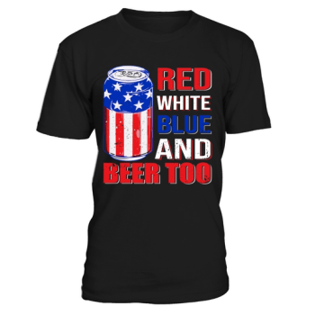 Red White Blue And Beer Too