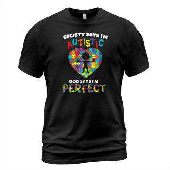 God says I am perfect Autism