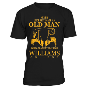 Never underestimate an old man who graduated from Williams College!