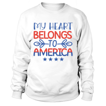 My Heart Belongs To America Sweatshirt
