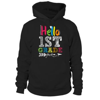 Hello First Grade Cute Back To School 1st Grade Hoodies