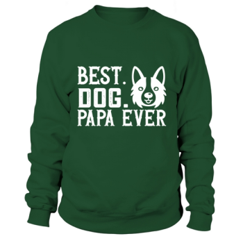 Best Dog Dad Ever Sweatshirt