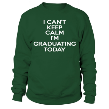 College Graduation Gifts Funny Graduation Sweatshirt