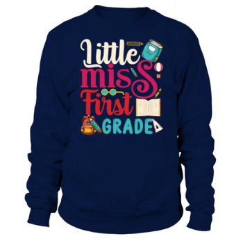 Children Little Miss First Grade Back To School Sweatshirt