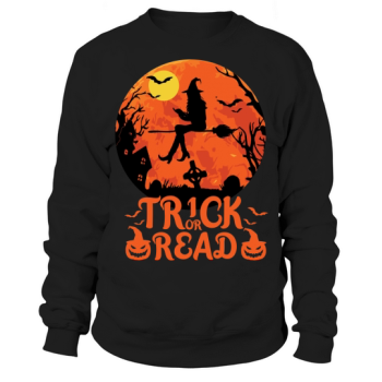 Trick Or Read Halloween Reading Lover Sweatshirt