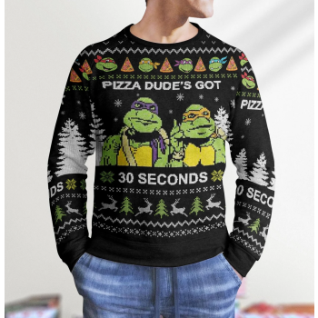 Pizza Dude&#39;s Got 30 Serconds Knitted Sweater Tshirt Hoodie Apparel,Christmas Ugly Sweater