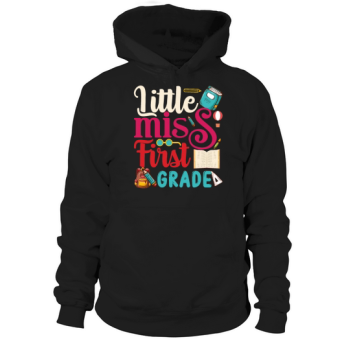 Children Little Miss First Grade Back To School Hoodies