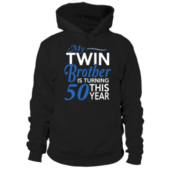 Funny Twin Brother 50th Birthday Birth Year Hoodies