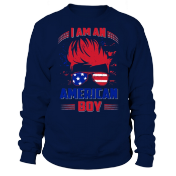 I Am An American Boy Sweatshirt