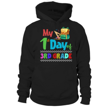 First Day Third Grade Teacher Back To School Hoodies